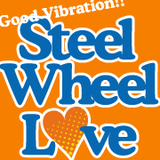 STEEL WHEEL LOVE...