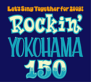 Rockin'YOKOHAMA150