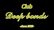 club Deep bonds