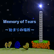 memory of tears Ϥޤξ