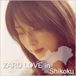ZARD LOVE in Shikoku【四国】