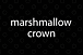marshmallow crown