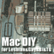 Mac DIY@GAY&Bi