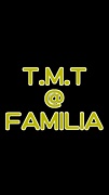T.M.T＠FAMILIA