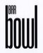 bar BOWL