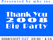 Thank You 2008 Party 〜STILL〜