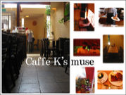 Caffe K's muse