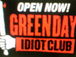 GREEN DAY★IDIOT CLUB!