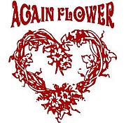 AGAIN FLOWER