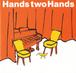 Hands two Hands