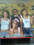 Fiend presents...Can I Burn