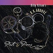 Billy Kilson  = BK Groove =