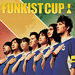 『FUNKIST CUP』1万枚大作戦！