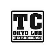 TOKYO CLUB MIX SHOW CASE