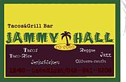Tacos&Grill Bar  JAMMY☆HALL　
