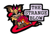 ☆THE STRANGE BLOW☆