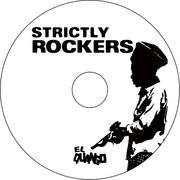 STRICTLY ROCKERS