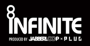 INFINITE produced byJABBERLOOP
