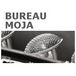 BUREAU MOJA