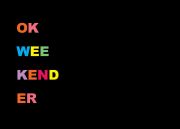 OK WEEKENDER