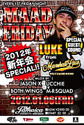 MAAD FRIDAY!!