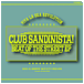 CLUB SANDINISTA!