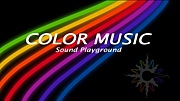 COLOR MUSIC -sound playground-