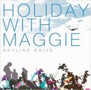 Holiday With Maggie