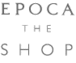 EPOCA THE SHOP