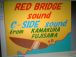 RED BRIDGE C-SIDE SOUND
