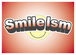 Smile Ism