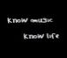Know music,Know life