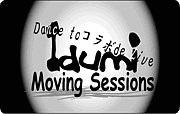 Idumi Moving Sessions☆