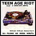 TEEN AGE RIOT