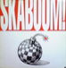 SKABOOM!