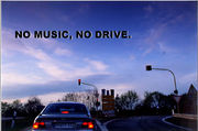 NO MUSIC,NO DRIVE.