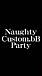 Naughty<br />Custom.bB<br />Party