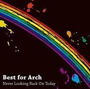 Best for Arch＊｡