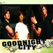 GoodNight City