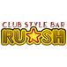 Club Style Bar RU��SH