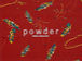 powder／Oversleep