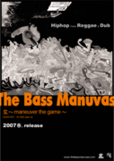 The Bass Manuvas