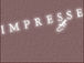 IMPRESSE�ʥ���ץ�å���