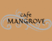 cafe MANGROVE