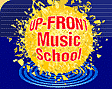 UP-FRONT Music School