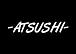 -ATSUSHI-