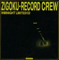 ZIGOKU-RECORD(ϹRECORD)