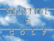 Heartful Golf