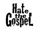 HatetheGospel