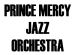 Prince Mercy Jazz Orchestra